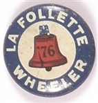 LaFollette, Wheeler Smaller Liberty Bell Litho