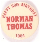 Norman Thomas 80th Birthday