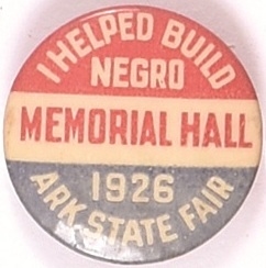 Arkansas I Helped Build Negro Memorial Hall
