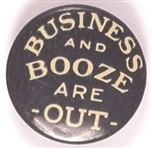 Business and Booze are Out