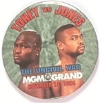 Toney vs. Jones MGM Grand
