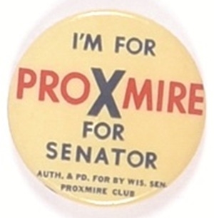 Im for Proxmire, Wisconsin