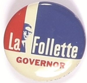 LaFollette for Governor, Wisconsin